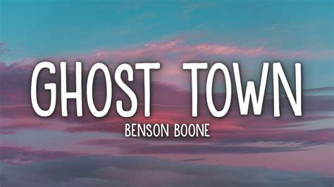 lyrics to ghost town|benson boone ghost town lyrics.